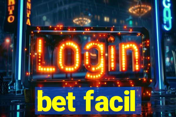 bet facil